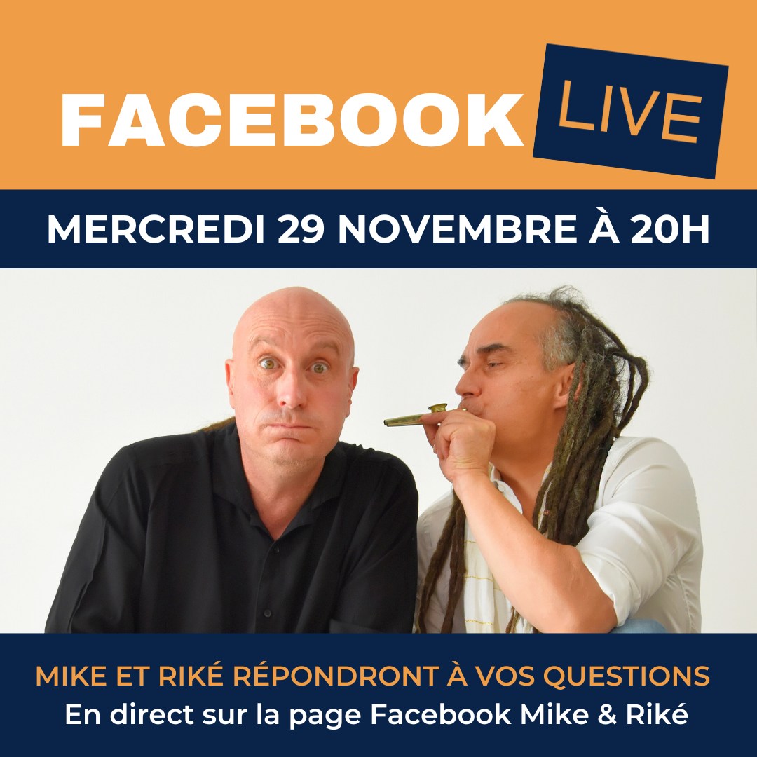 Mike et Riké répondent à vos questions